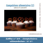 Compulsions alimentaires (1/2)